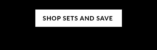 Shop Sets and Save