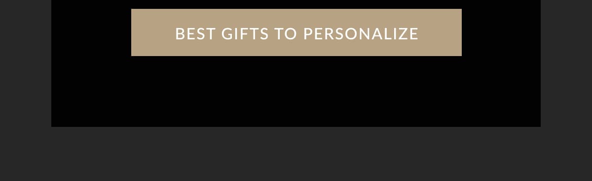 BEST GIFTS TO PERSONALIZE