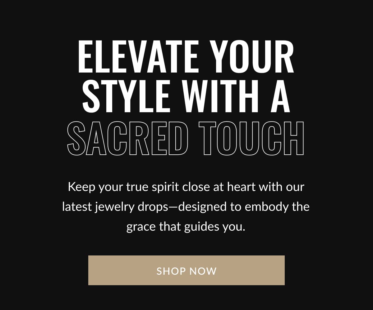 Elevate Your Style with a Sacred Touch