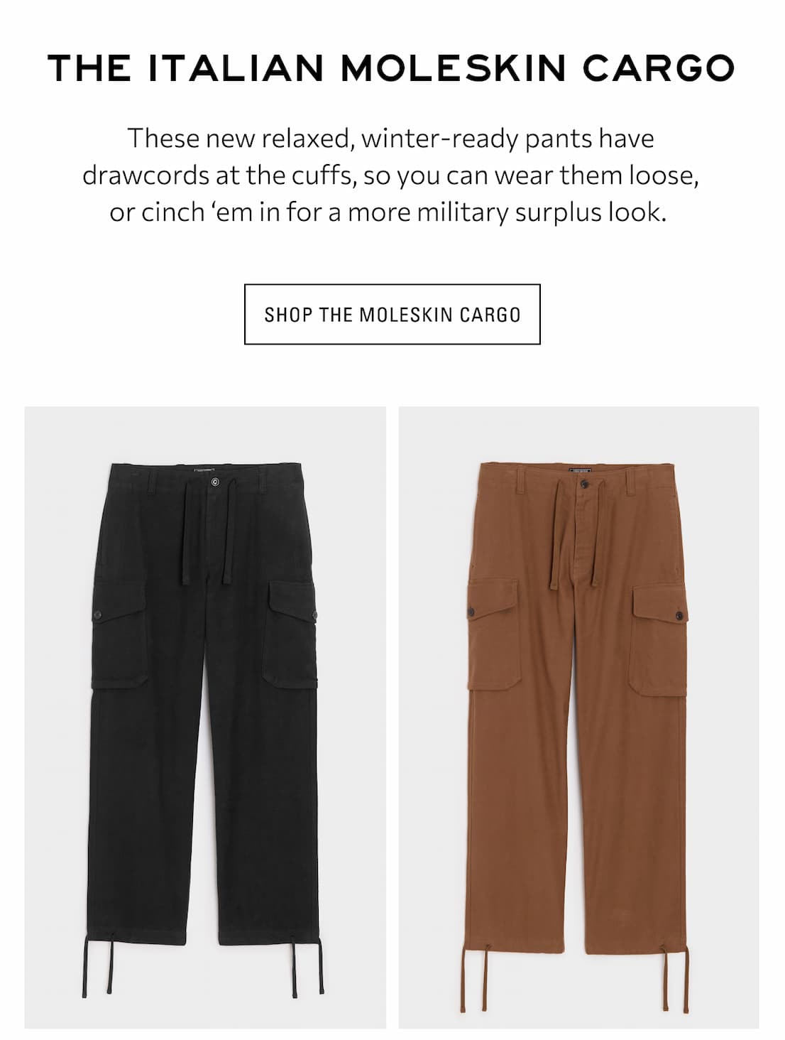 SHOP THE MOLESKIN CARGO