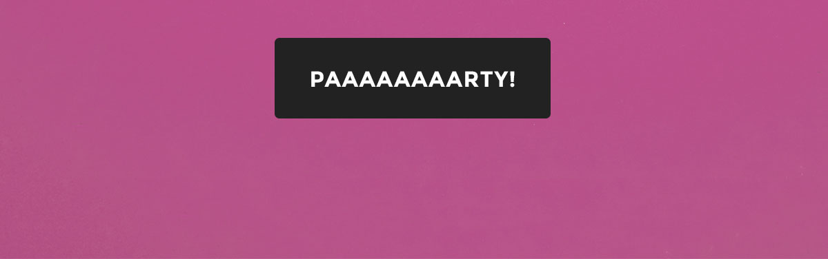 PAAAAAAAARTY! (Shop)