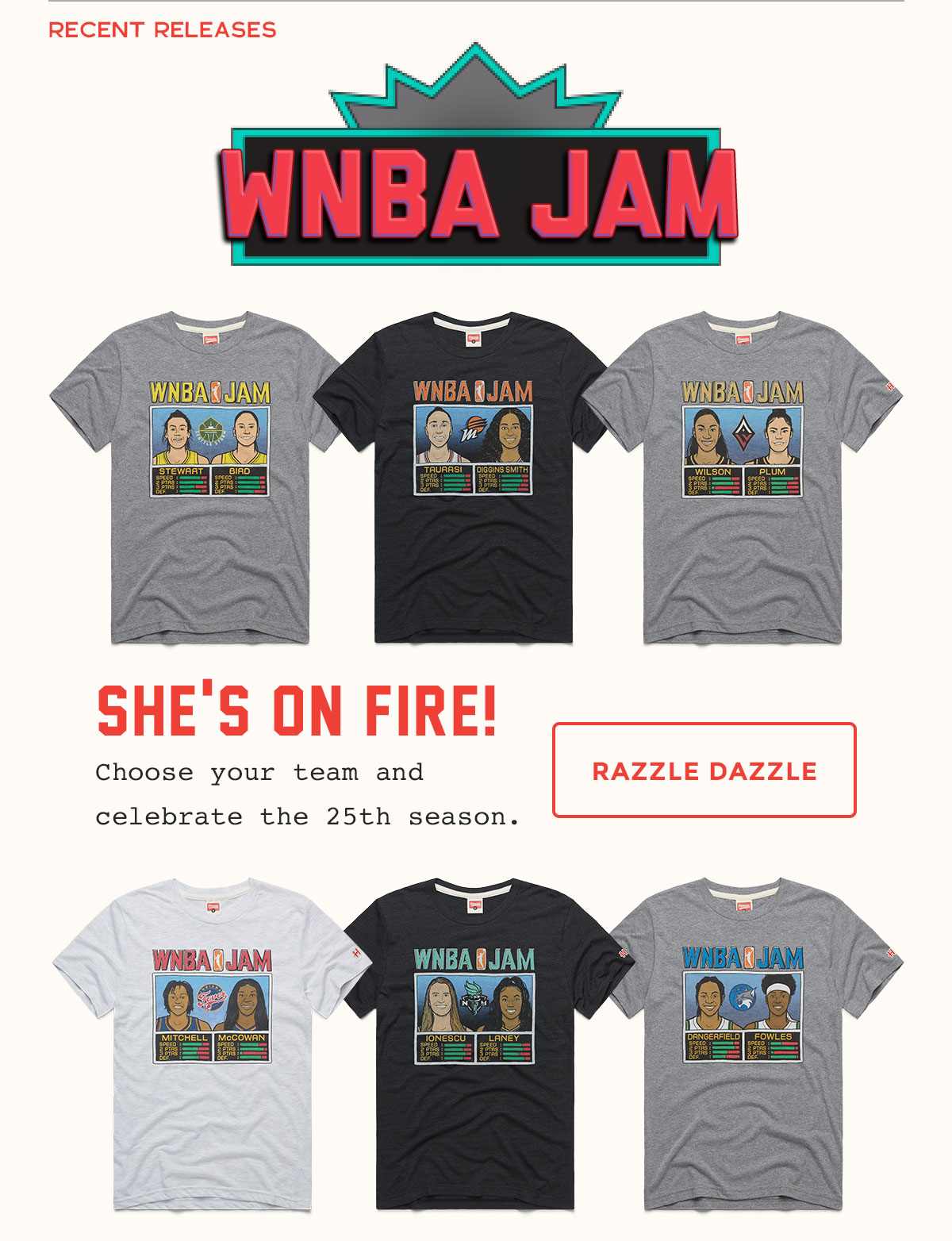she's on fire! Choose your team and celebrate the 25th season.
