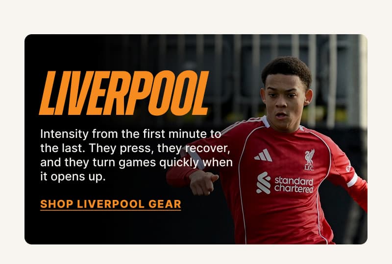Liverpool - Intensity from the first minute to the last. They press, they recover, and they turn games quickly when it opens up.