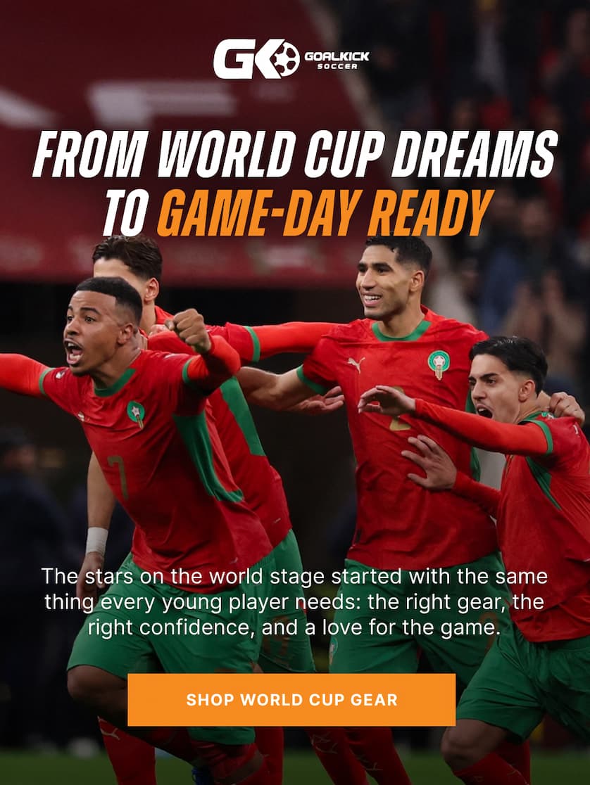 From World Cup Dreams to Game-Day Ready. The stars on the world stage started with the same thing every young player needs: the right gear, the right confidence, and a love for the game.