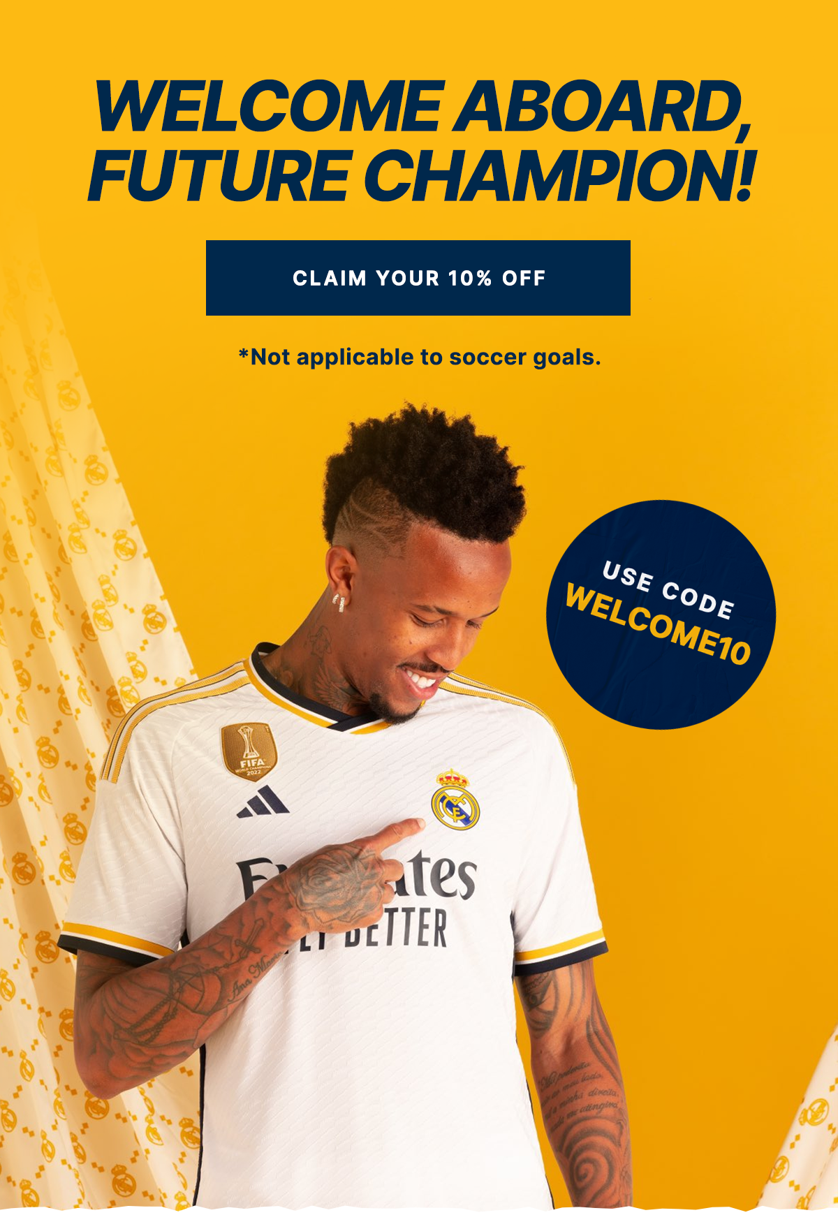 Welcome Aboard, Future Champion! [CLAIM YOUR 10% OFF] *Use code WELCOME10 at checkout. Not applicable to Soccer Goals.