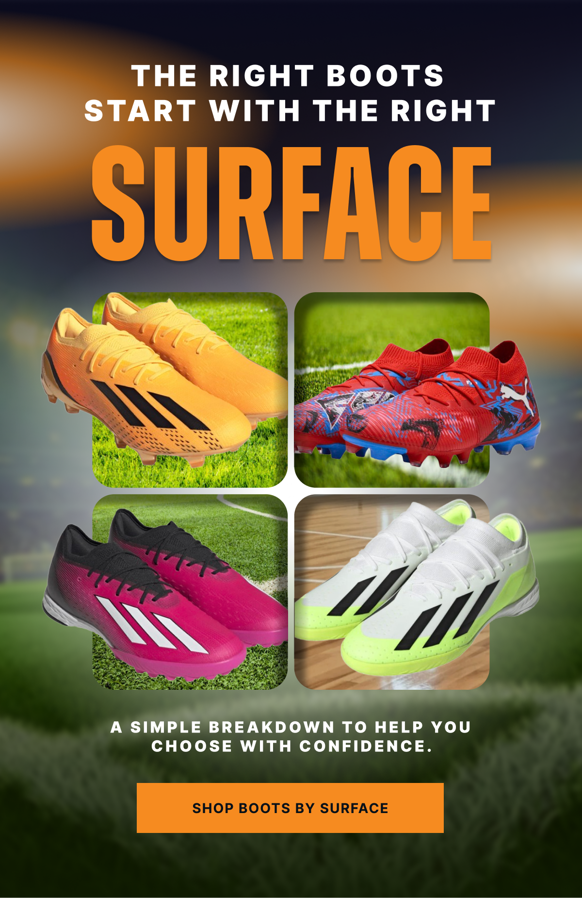 The right boots start with the right surface. A simple breakdown to help you choose with confidence. Shop boots by surface