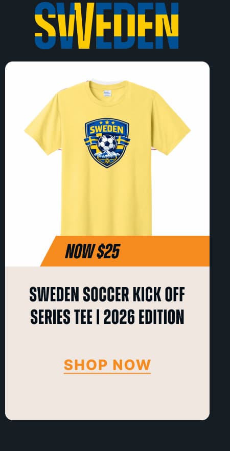 Sweden - Sweden Soccer Kick Off Series Tee | 2026 Edition