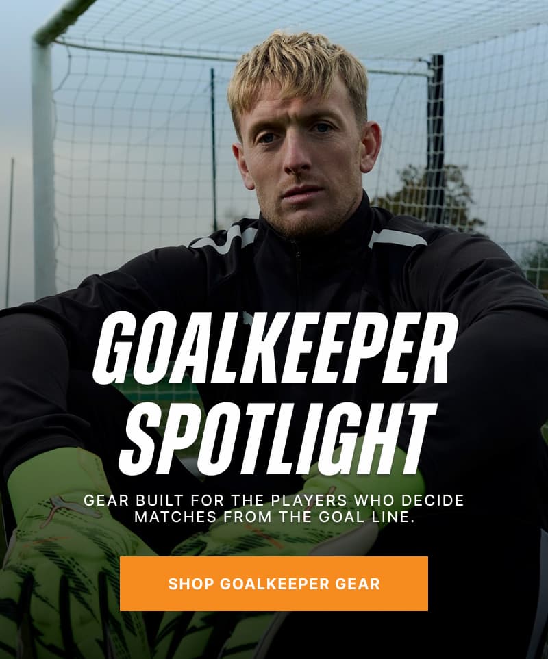 Goalkeeper Spotlight. Gear built for the players who decide matches from the goal line.