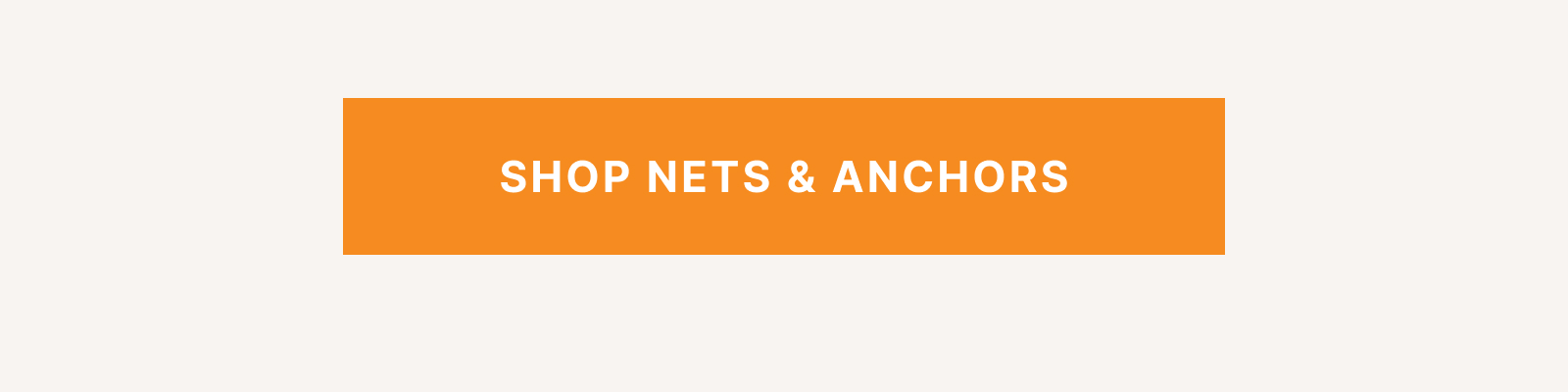 Shop Nets & Anchors