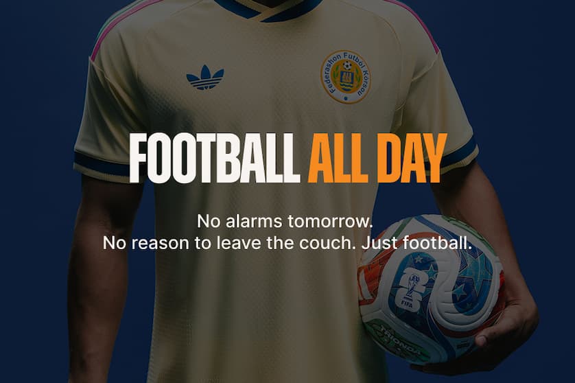 Football All Day. No alarms tomorrow. No reason to leave the couch. Just football.
