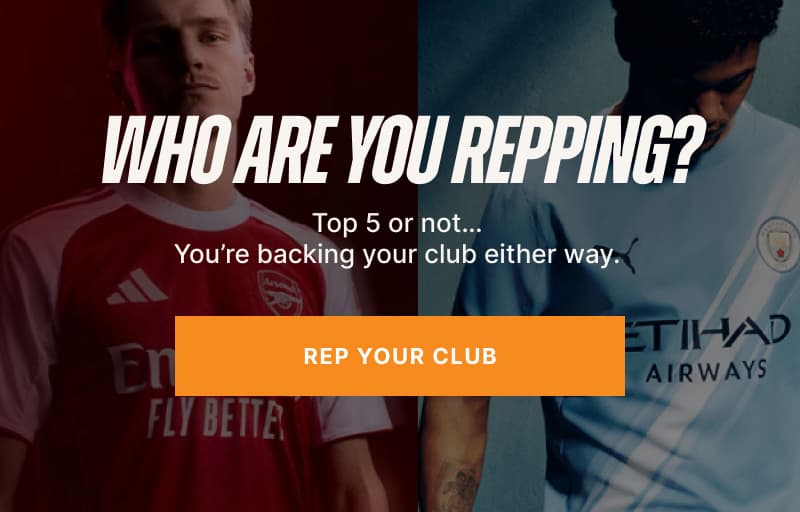 Who Are You Repping? Top 5 or not… You're backing your club either way.