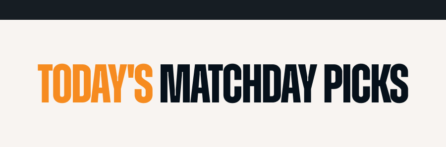 Today's Matchday Picks