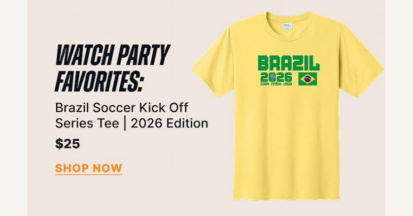 Watch party favorites: Brazil Soccer Kick Off Series Tee | 2026 Edition
