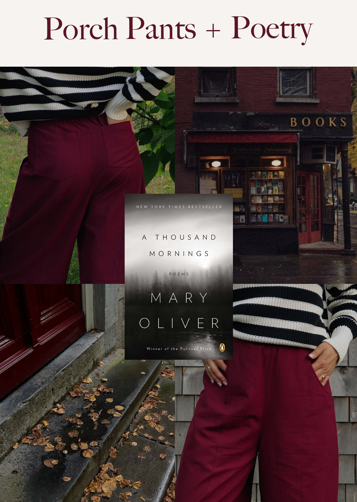 Porch Pants + Poetry