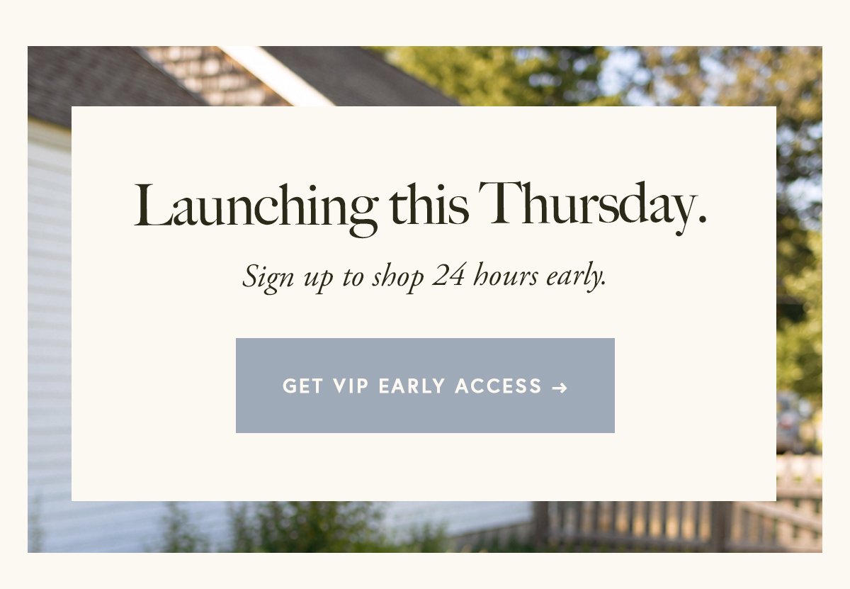 GET VIP EARLY ACCESS