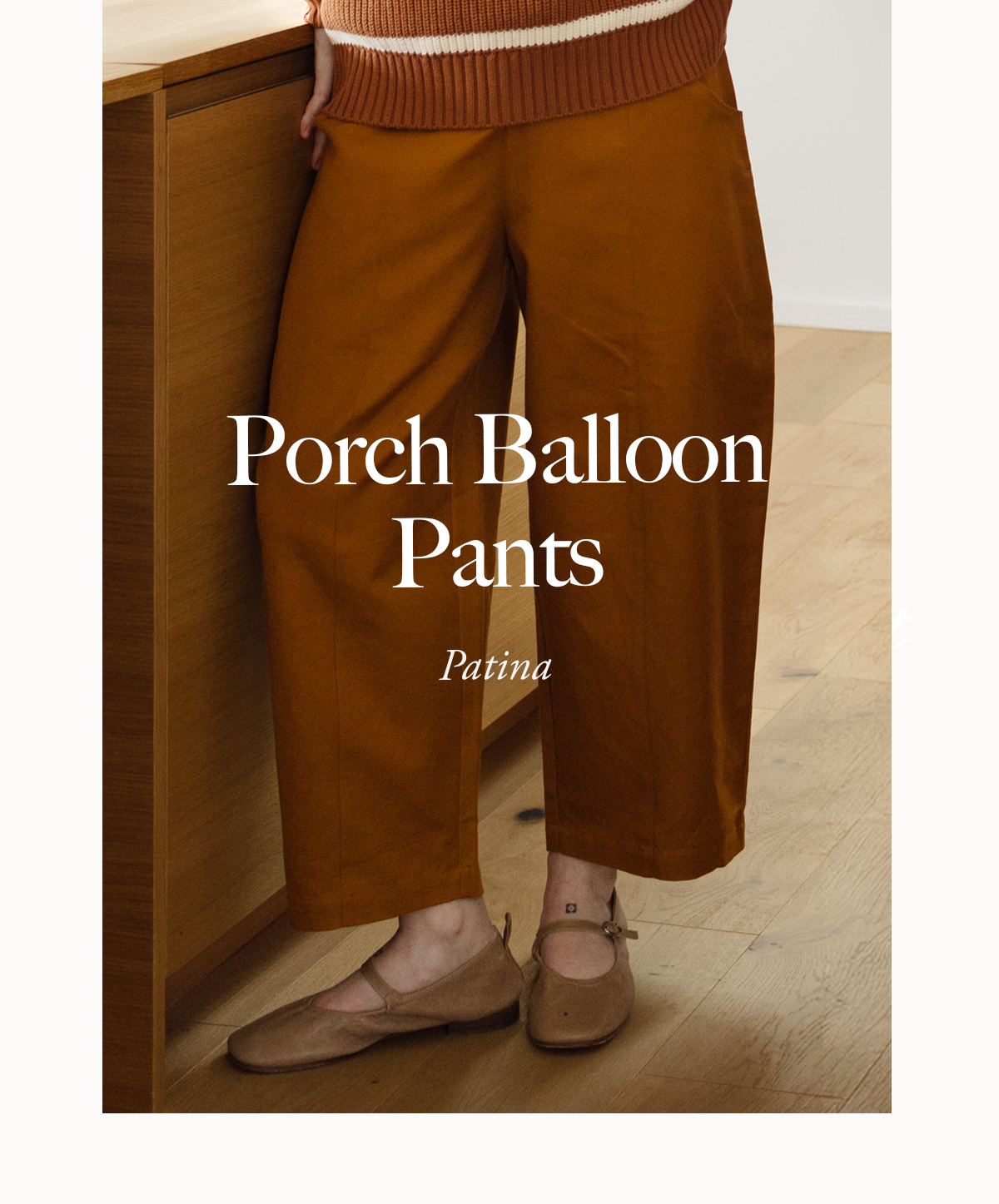 Porch Balloon Pants