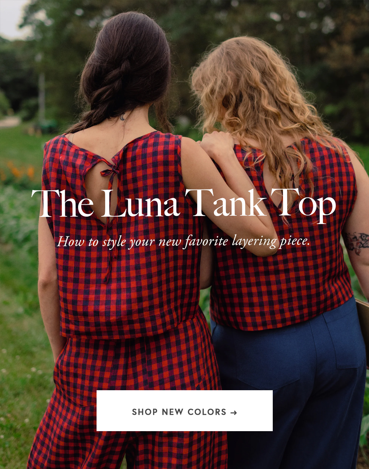 THE LUNA TANK TOP  How to style your new favorite layering piece.