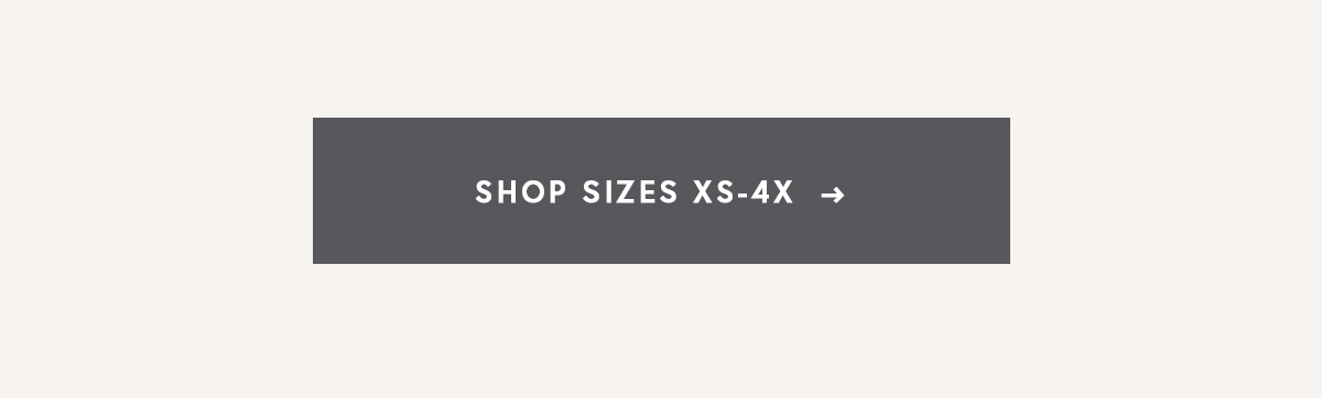 Shop Sizes XS-4X