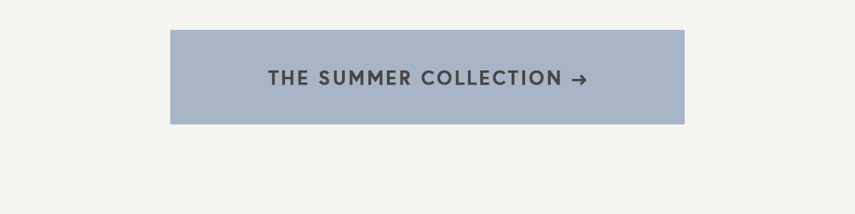 THE SUMMER COLLECTION