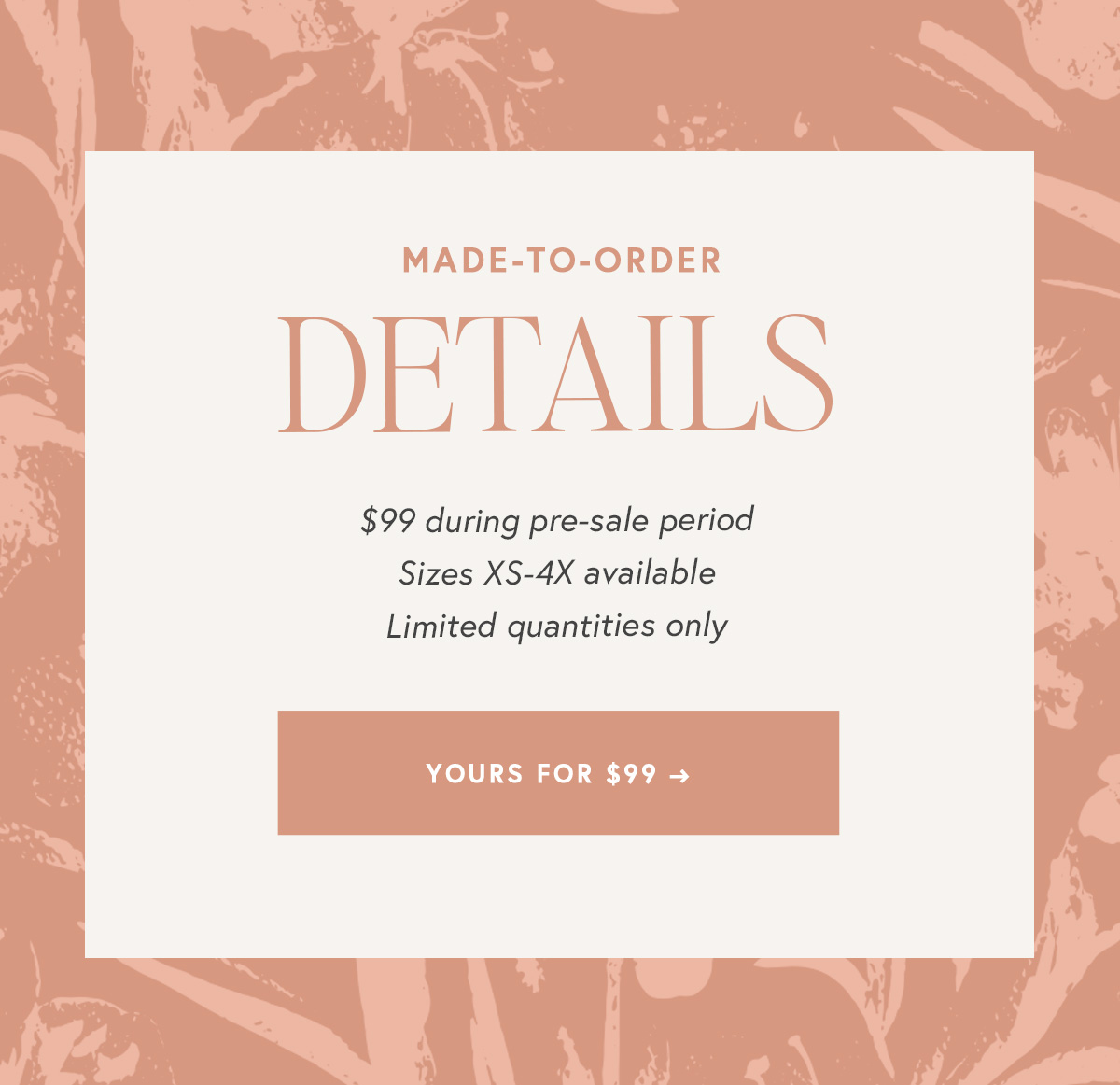 Made-to-order details