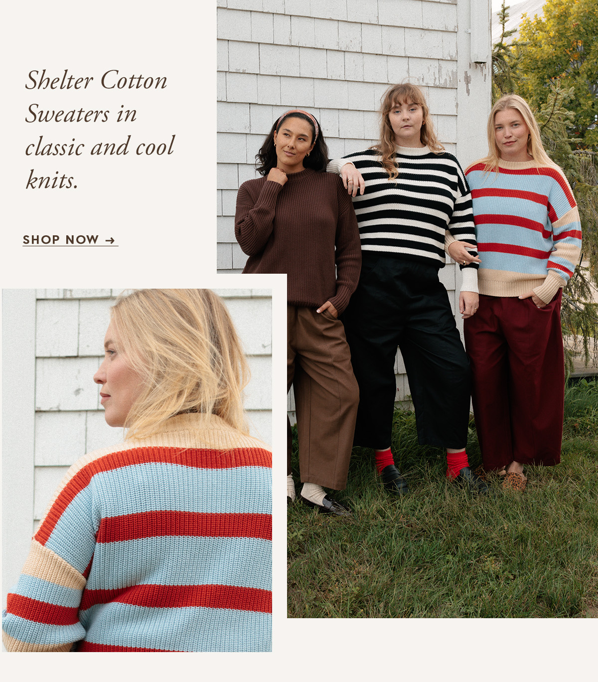 Shelter Cotton Sweaters in classic and cool knits. Shop now