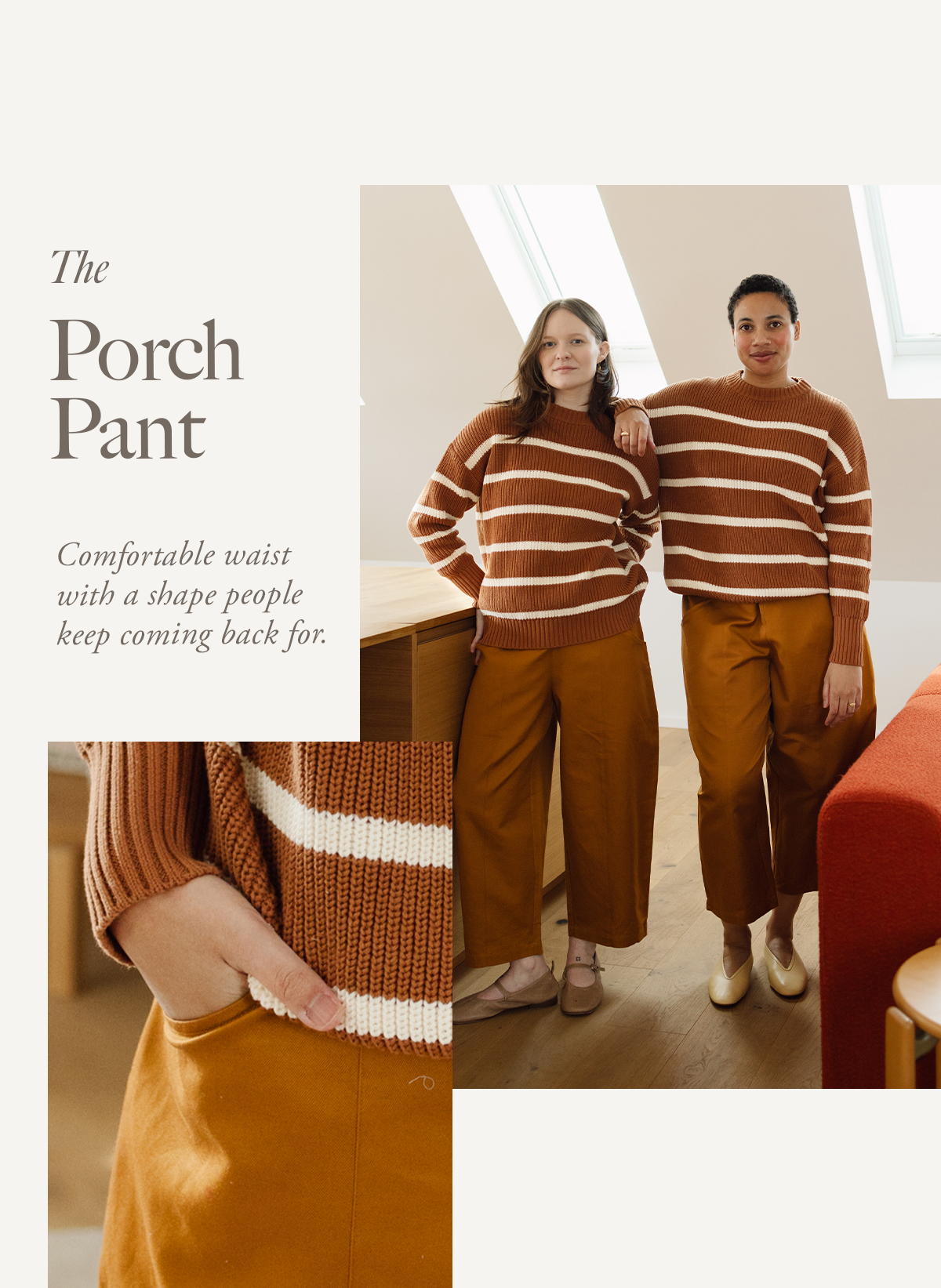 The Porch Pant