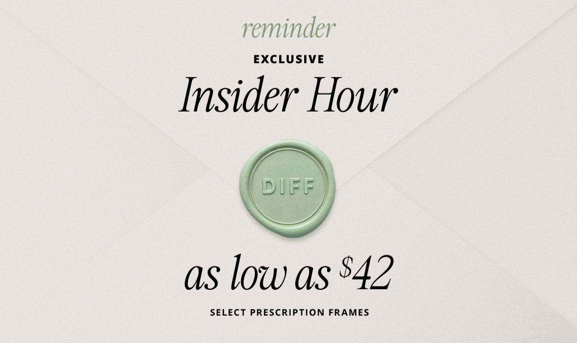 SHOP GLASSES AS LOW AS $42