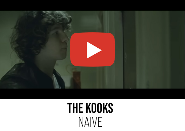 The Kooks - Naive