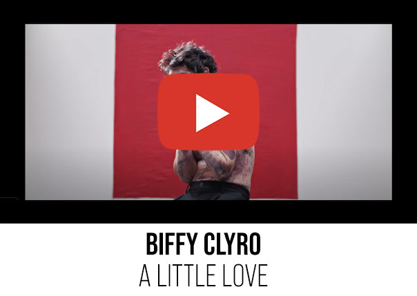 biffy clyro - a little love biffy clyro - a little love