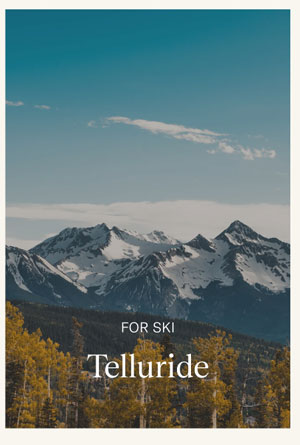 TELLURIDE TRAVEL GUIDE