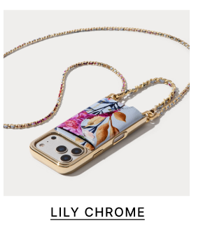 LILY CHROME