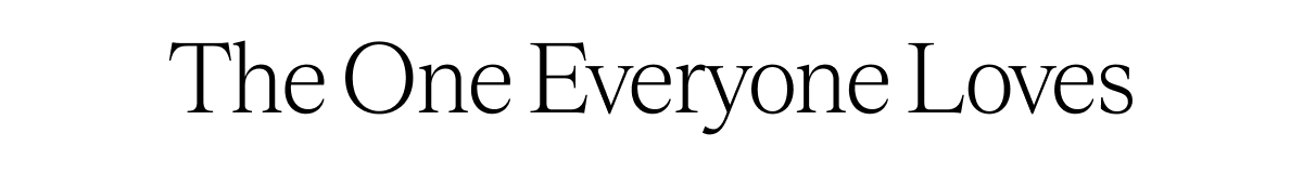 The One Everyone Loves