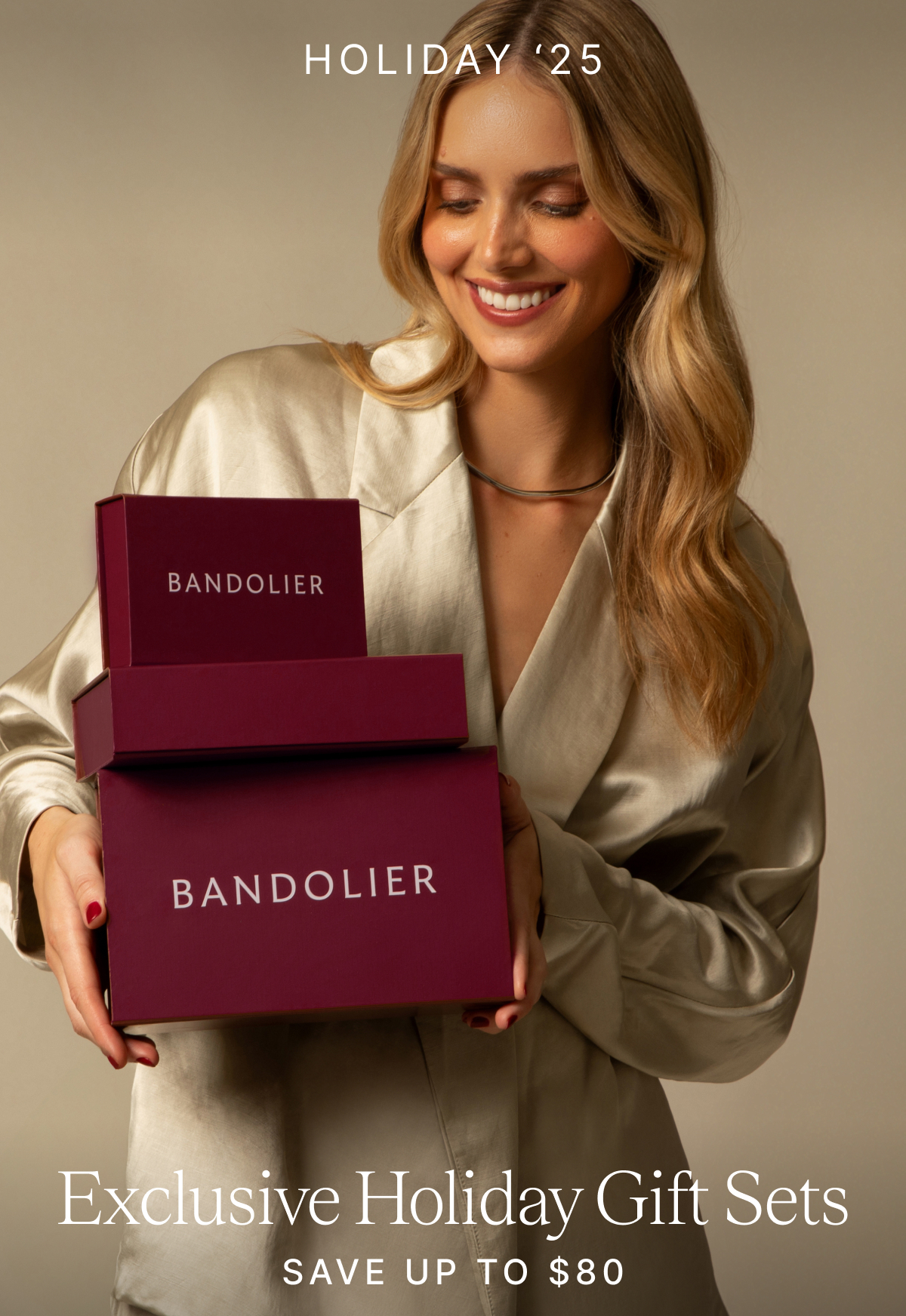 HOLIDAY '25 Exclusive Holiday Gift Sets SAVE UP TO $80
