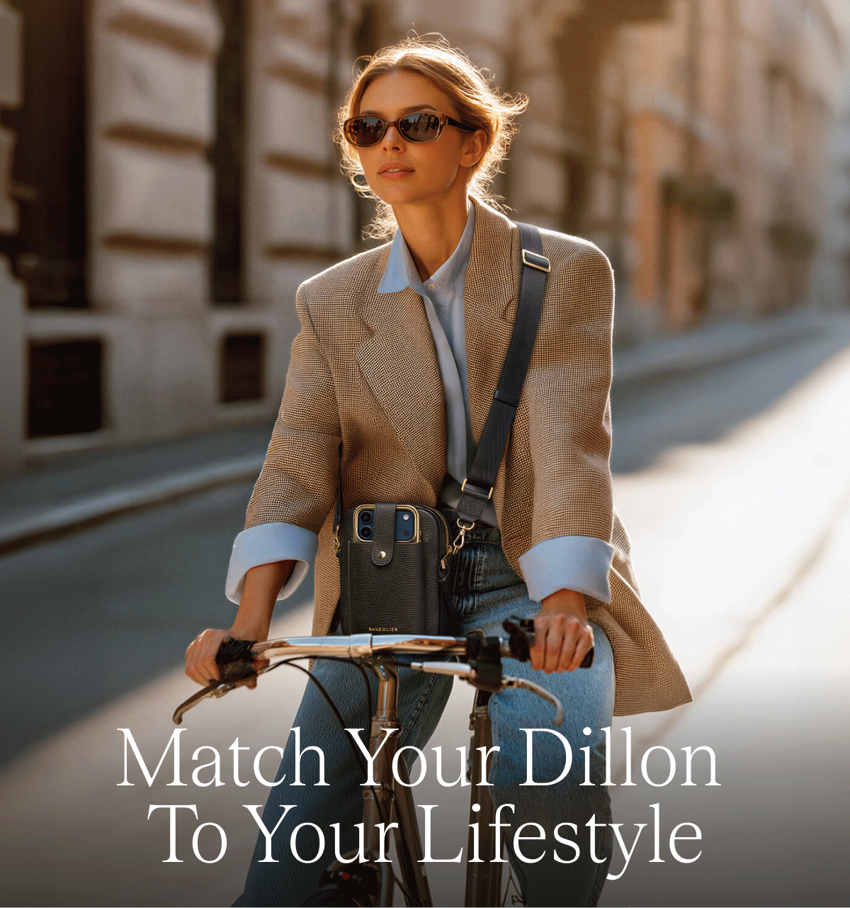 Match Your Dillon To Your LIfestyle
