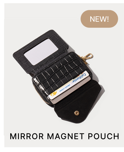 NEW! MIRROR MAGNET POUCH