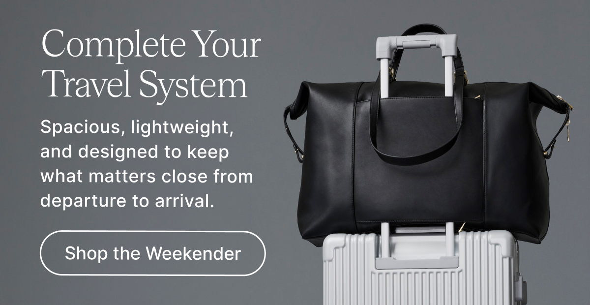 Complete Your Travel System Spacious, lightweight, and designed to keep what matters close from departure to arrival. Shop the Weekender