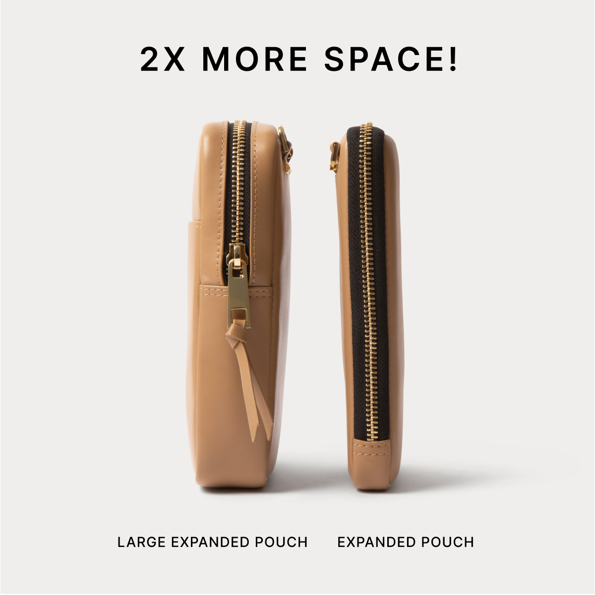 2X MORE SPACE! LARGE EXPANDED POUCH EXPANDED POUCH