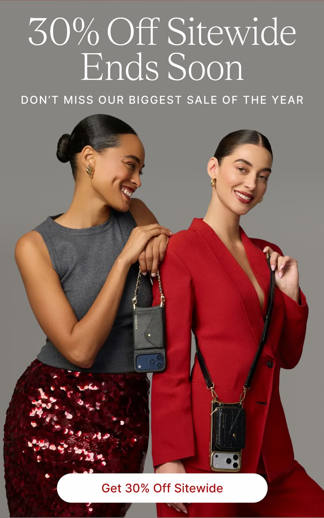 3% Off Sitewide Ends Soon DON'T MISS OUR BIGGEST SALE OF THE YEAR Get 30% Off Sitewide