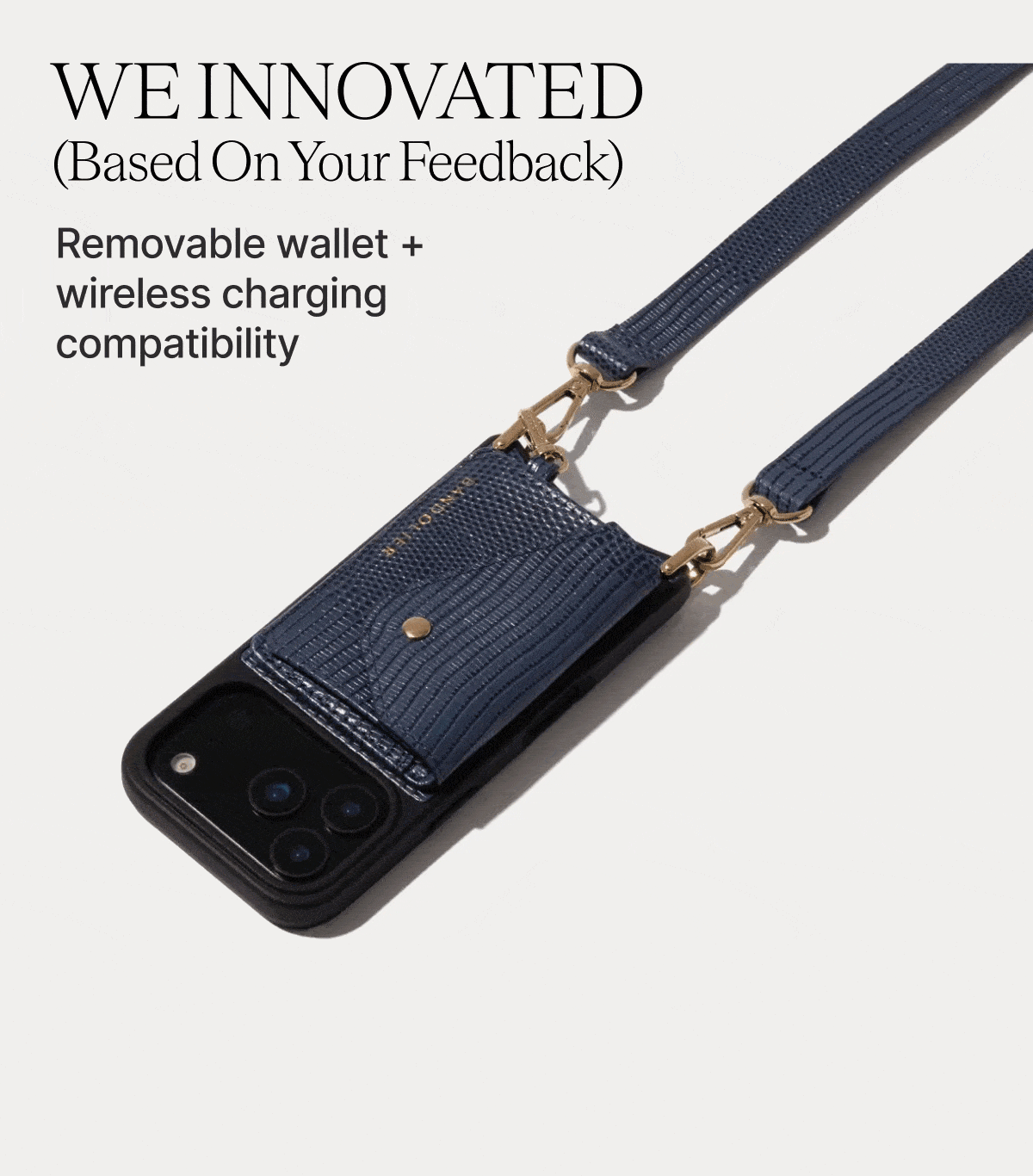 WE INNOVATED (Based On Your Feedback) Removable wallet + wireless charging compatibilityy