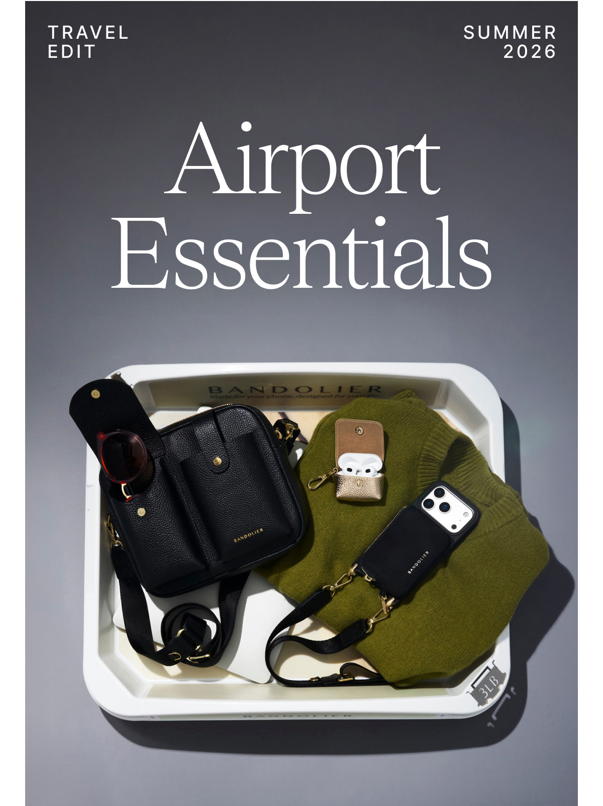 TRAVEL EDIT SUMMER 2026 Airport Essentials