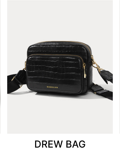 DREW BAG
