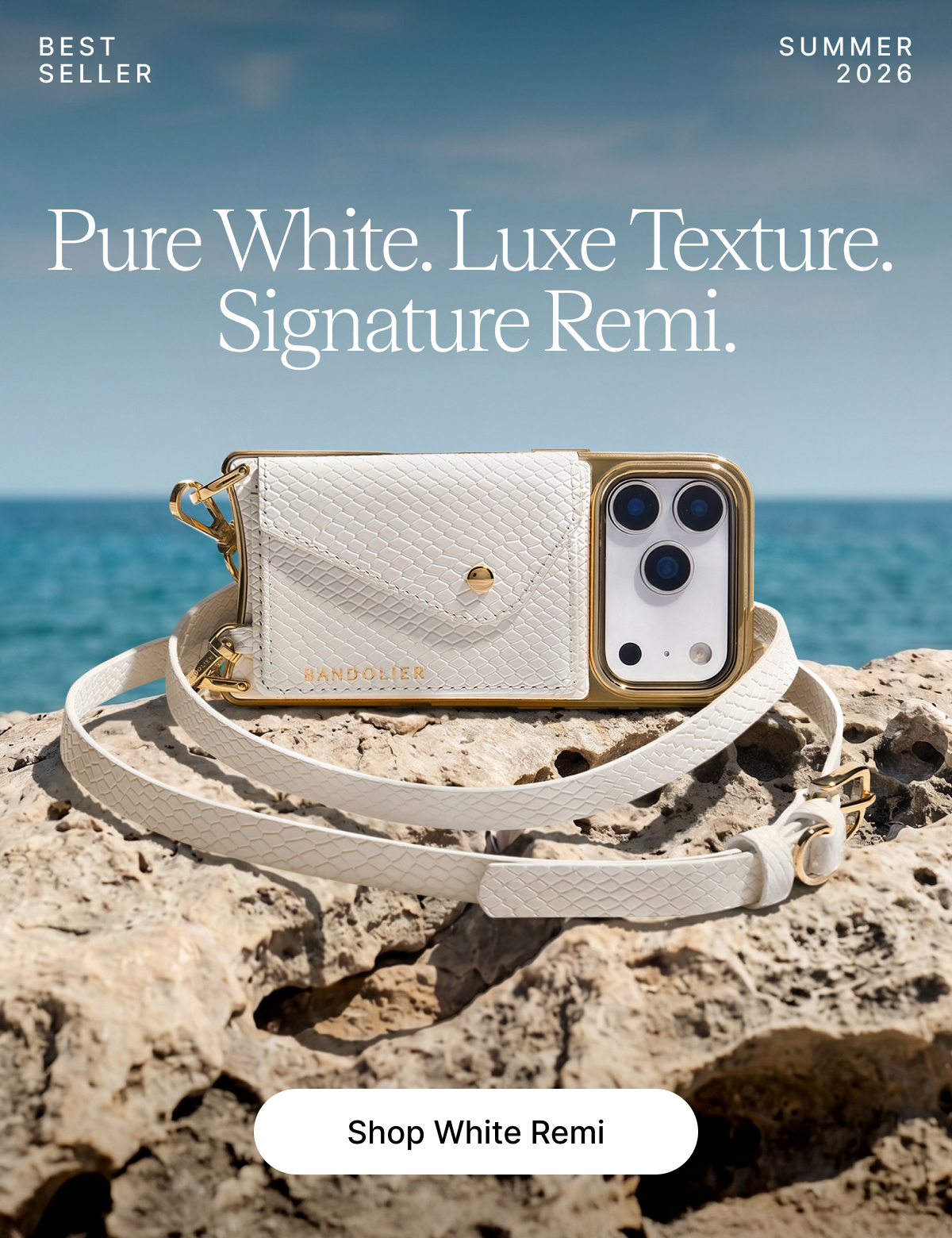 BEST SELLER SUMMER 2026 Pure White. Luxe Texture. Signature Remi. Shop White Remi