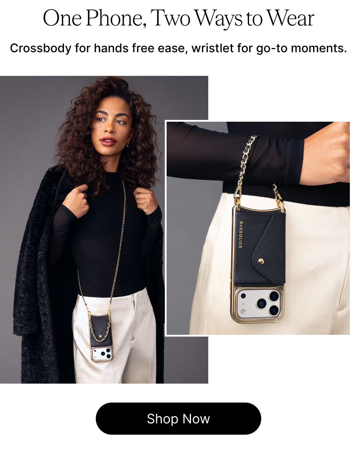 One Phone, Two Ways to Wear Crossbody for hands free ease, wristlet for go-to moments. Shop Now