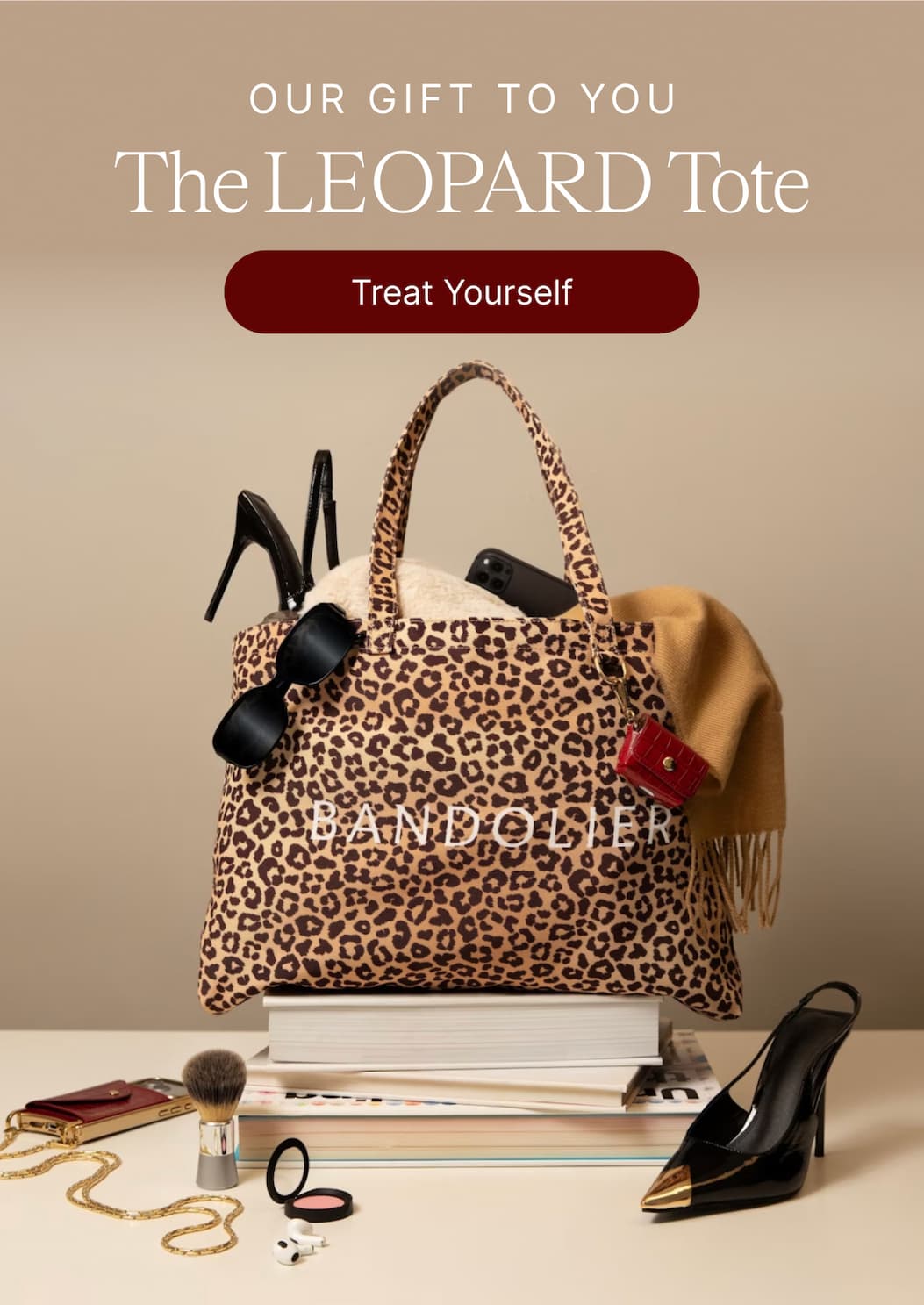 OUR GIFT TO YOU The LEOPARD Tote Treat Yourself