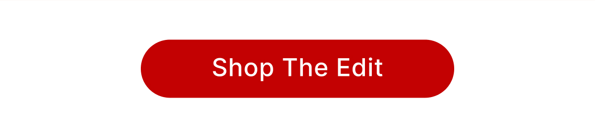 Shop The Edit