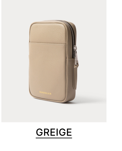GREIGE