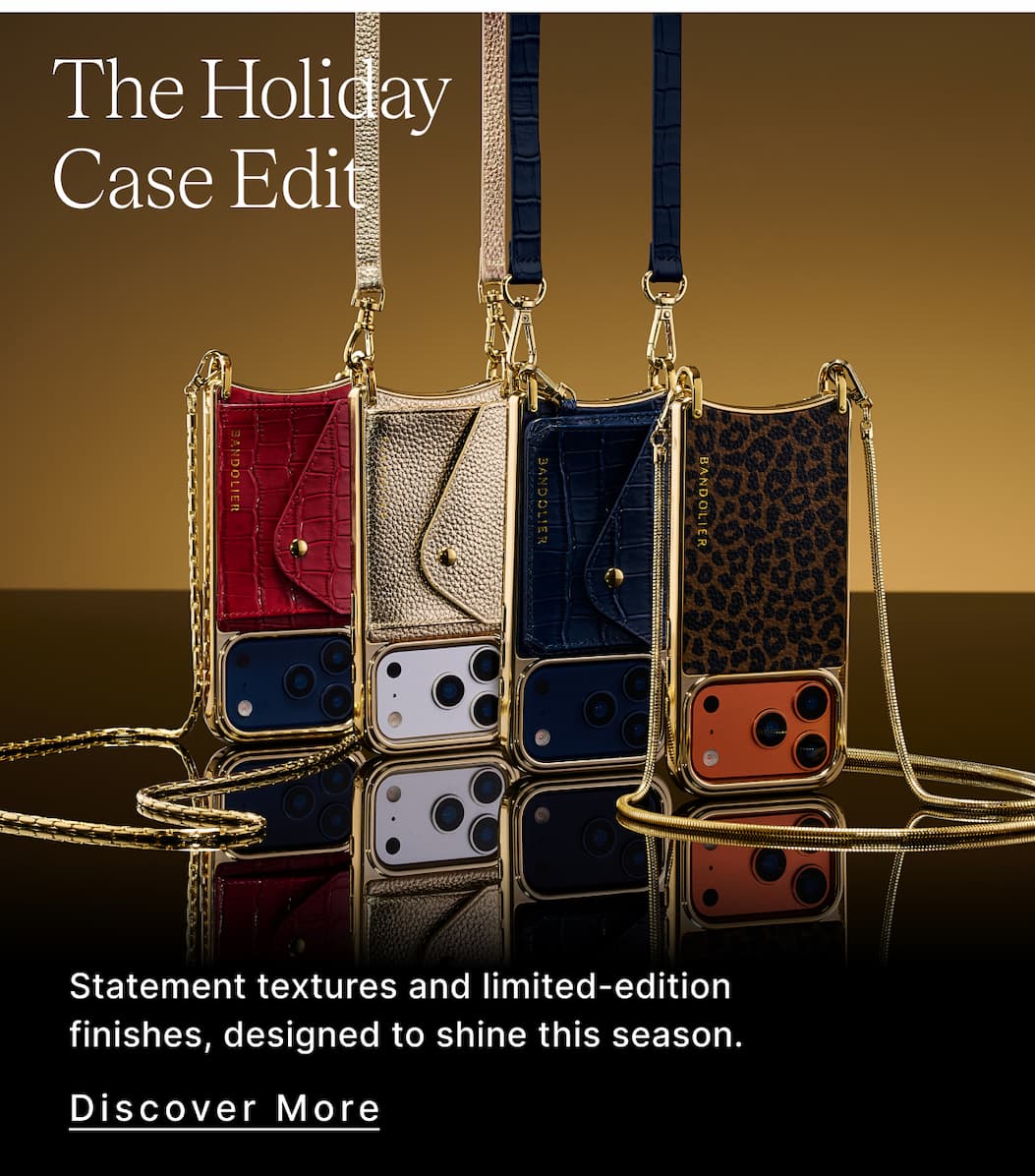 The Holiday Case Edit Statement textures and limited-edition finishes, designed to shine this season. Discover More