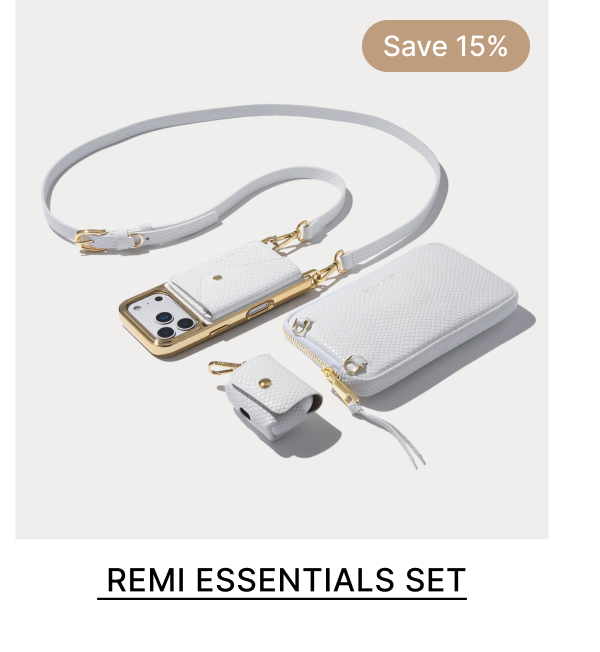 Save 15% REMI ESSENTIALS SET