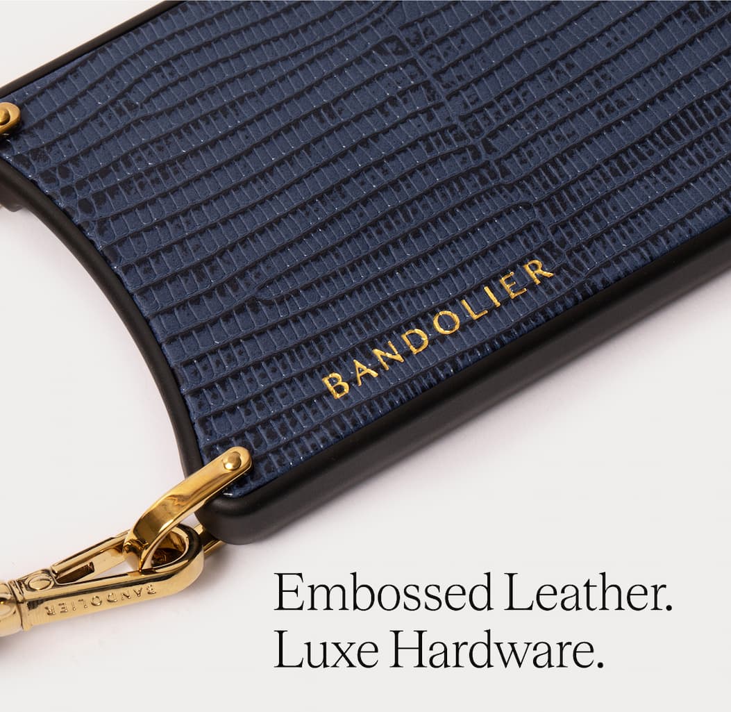 Embossed Leather. Luxe Hardware.