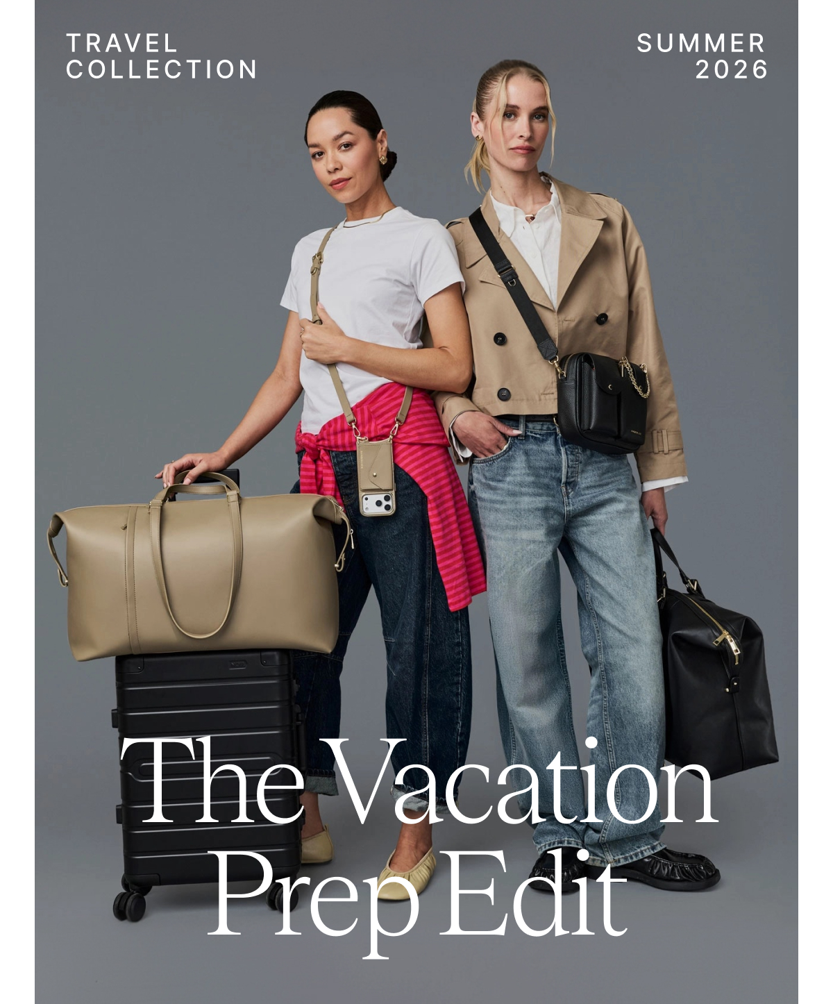 TRAVEL COLLECTION SUMMER 2026 The Vacation Prep Edit
